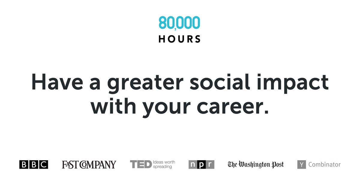 Thumbnail of You have 80,000 hours in your career.