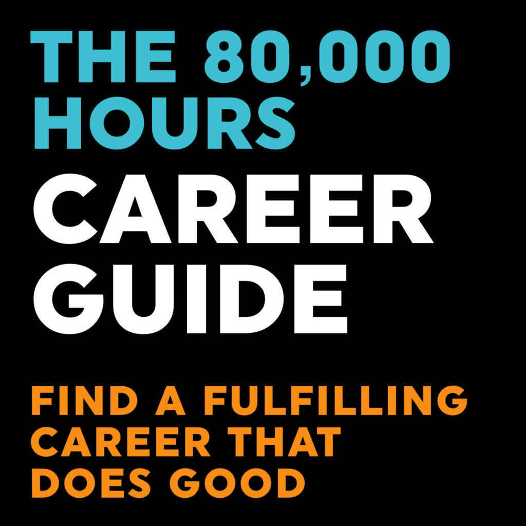 Career Guide (audio version) - 80,000 Hours